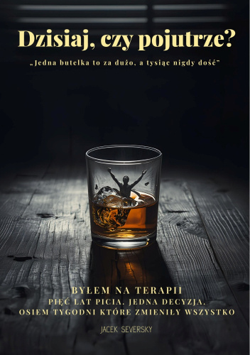Dzisiaj, czy pojutrze?