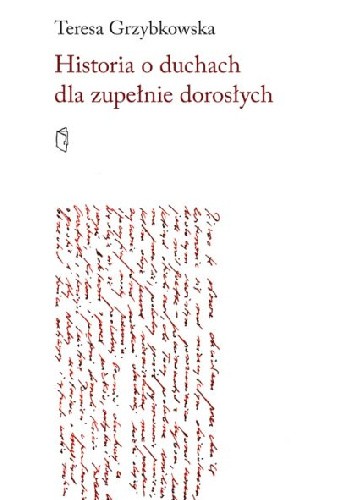 Historia o duchach dla zupełnie dorosłych