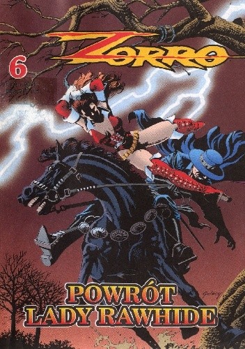 Zorro 6. Powrót Lady Rawhide