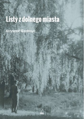 Listy z dolnego miasta