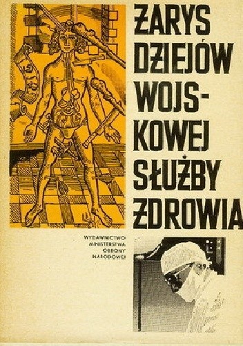 Zarys dziejów wojskowej służby zdrowia