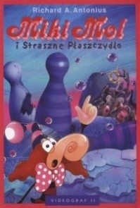 Miki Mol i Straszne Płaszczydło