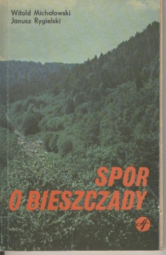 Spór o Bieszczady