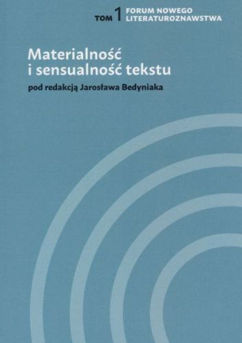Materialność i sensualność tekstu