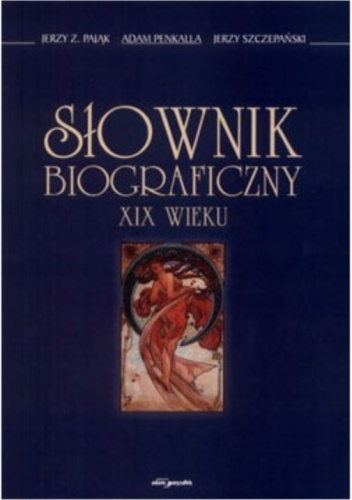Słownik biograficzny XIX wieku