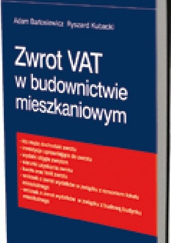 Zwrot VAT w budownictwie mieszkaniowym