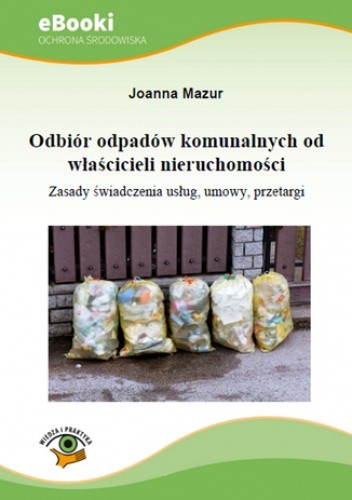Odbiór odpadów komunalnych od  właścicieli nieruchomości