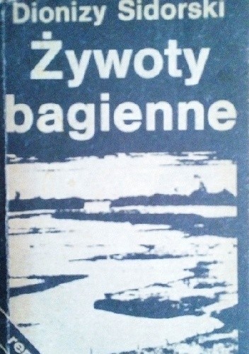 Żywoty bagienne