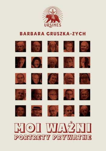 Moi ważni. Portrety prywatne