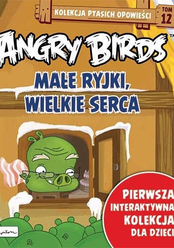 Angry Birds. Małe ryjki, wielkie serca