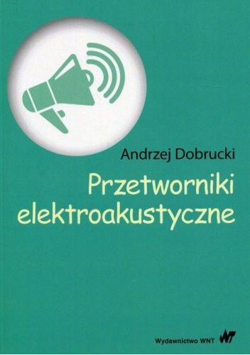 Przetworniki elektroakustyczne