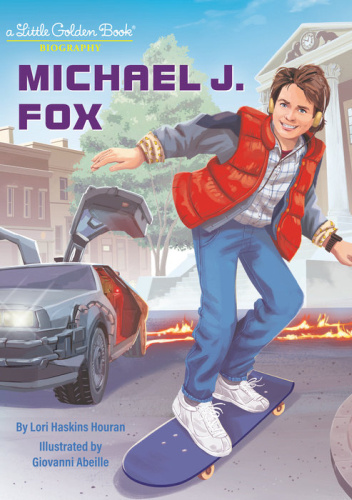 Michael J. Fox: A Little Golden Book Biography