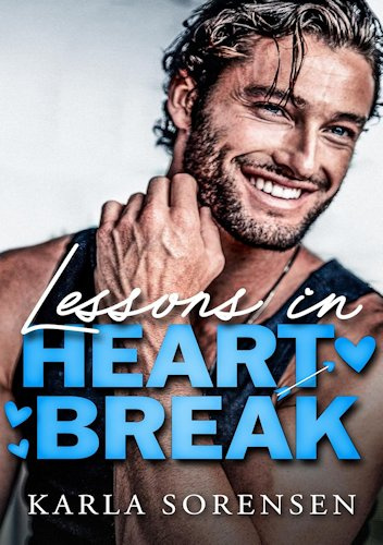 Lessons in Heartbreak