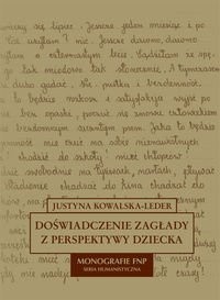 Doświadczenie zagłady z perspektywy dziecka w polskiej literaturze dokumentu osobistego
