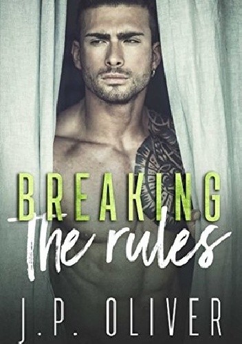 Breaking The Rules