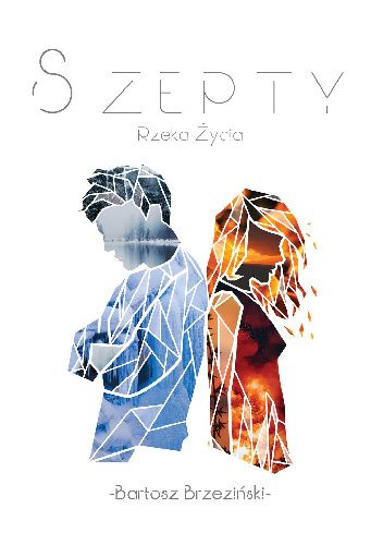 Szepty - Rzeka Życia