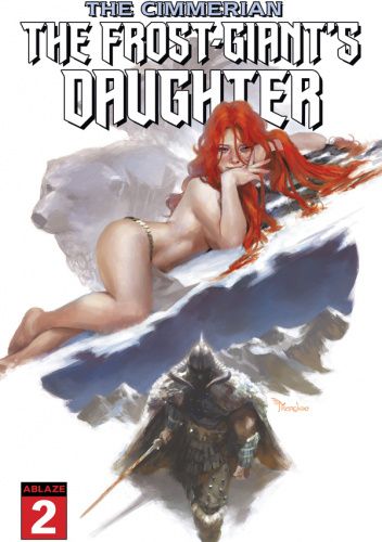 The Cimmerian: The Frost-Giant's Daughter #2