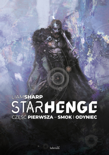 Starhenge część 1: Smok i Odyniec