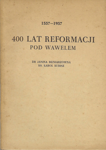 400 lat reformacji pod Wawelem