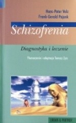 Schizofrenia. Diagnostyka i leczenie