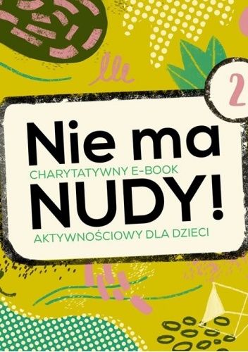 Nie ma nudy 2! Charytatywny e-book