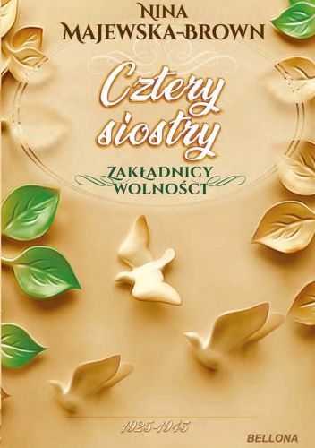 Cztery siostry. 1925-1945