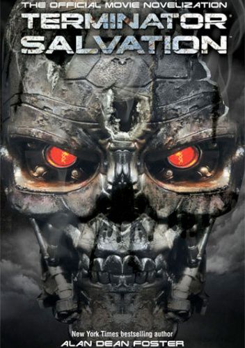 Terminator Salvation: The Official Movie Novelization