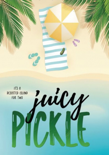 Juicy Pickle