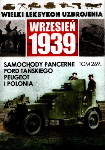 Samochody pancerne Ford Tańskiego, Peugeot i „Polonia”