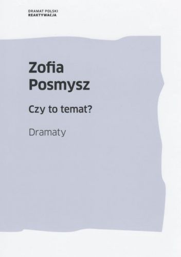 Czy to temat? Dramaty