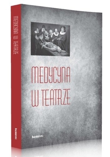Medycyna w teatrze