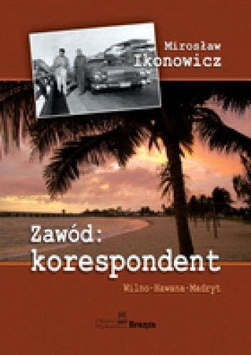 Zawód: korespondent