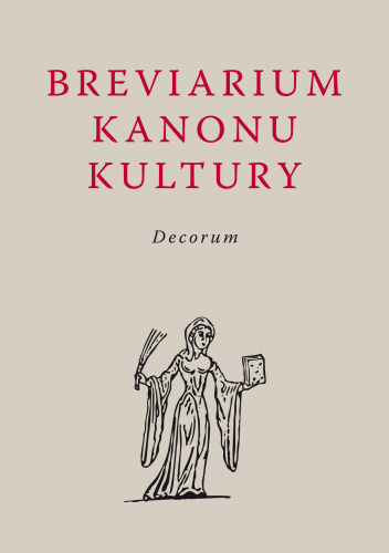 Breviarium Kanonu Kultury. Decorum