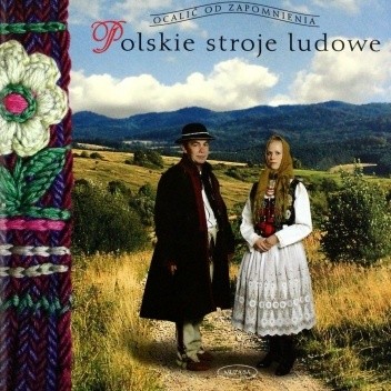 Polskie stroje ludowe