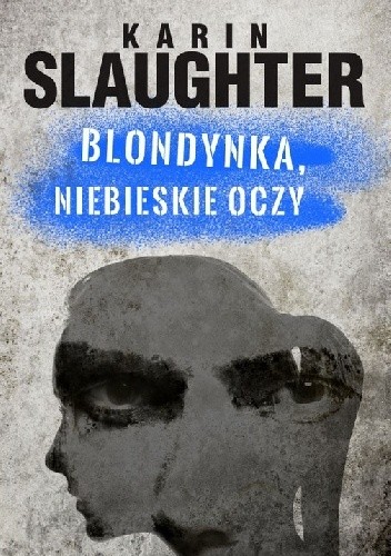 Blondynka, niebieskie oczy