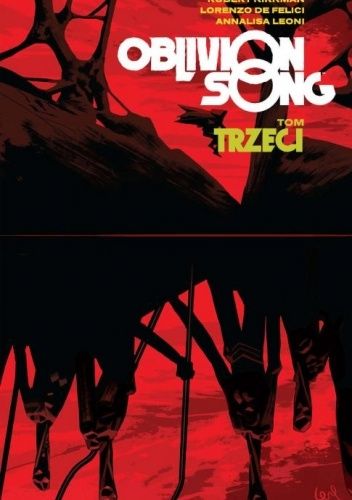 Oblivion Song, tom 3