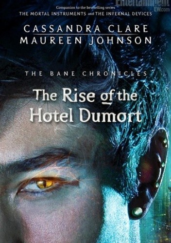 The Rise of The Hotel Dumort