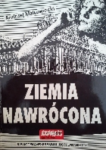 Ziemia nawrócona, Tom I