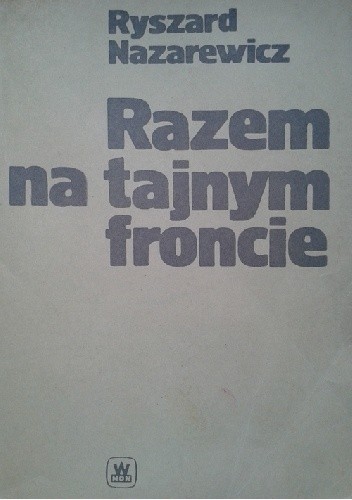 Razem na tajnym froncie