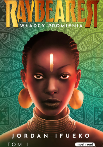 Raybearer. Władcy Promienia