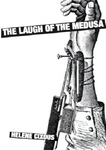 The Laugh of the Medusa