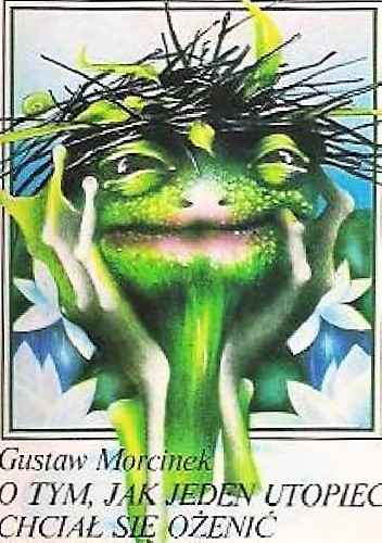 O tym, jak jeden utopiec chciał się ożenić