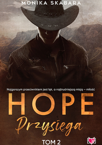 Przysięga. Hope. Tom 2