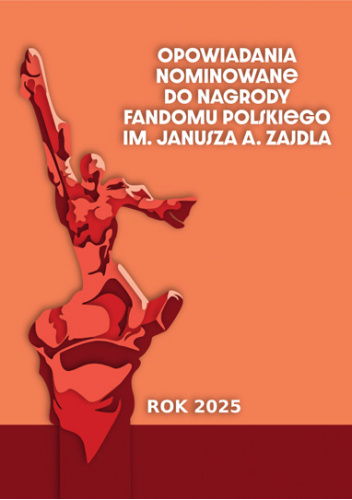 Opowiadania nominowane do Nagrody im. Janusza A. Zajdla za rok 2024