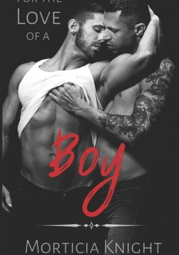 For the Love of a Boy