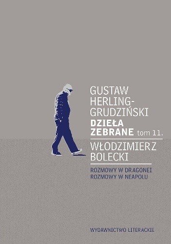 Dzieła zebrane tom 11. Rozmowy w Dragonei. Rozmowy w Neapolu