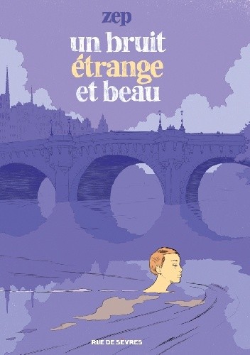 Un bruit étrange et beau