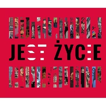 JEst ŻYCiE