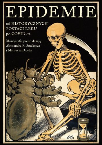 Epidemie — od historycznych postaci leku po COVID-19