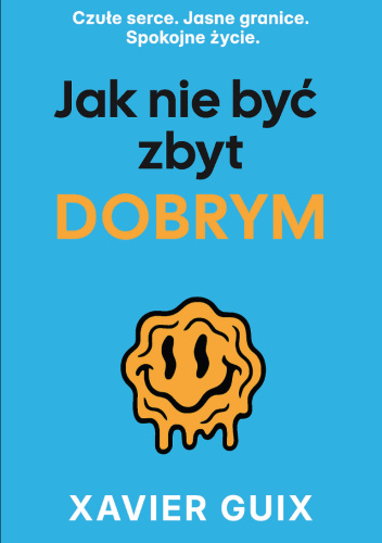 Jak nie być zbyt dobrym